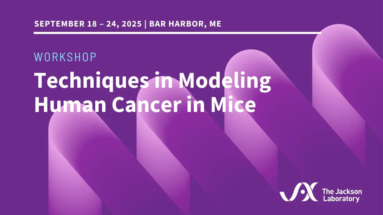 Techniques in Modeling Human Cancer in Mice_2025_Thumbnail