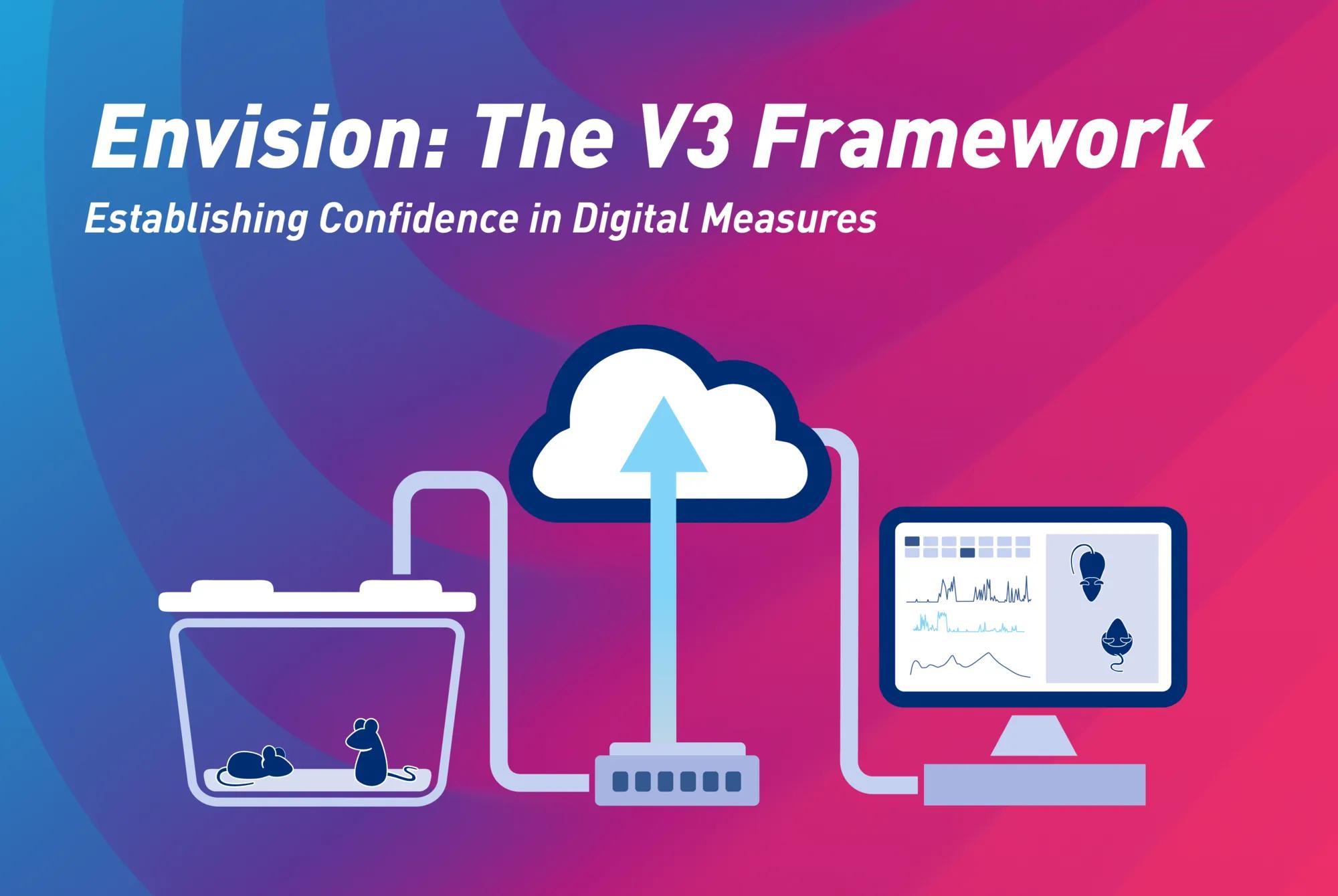 The V3 Framework: Establishing Confidence in Digital Measures